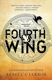 Cover of Fourth Wing (The Empyrean, 1)