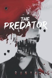 Cover of The Predator (Dark Verse, 1)