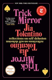 Cover of Trick Mirror: Reflections on Self-Delusion