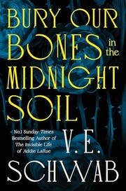 Cover of Bury Our Bones in the Midnight Soil